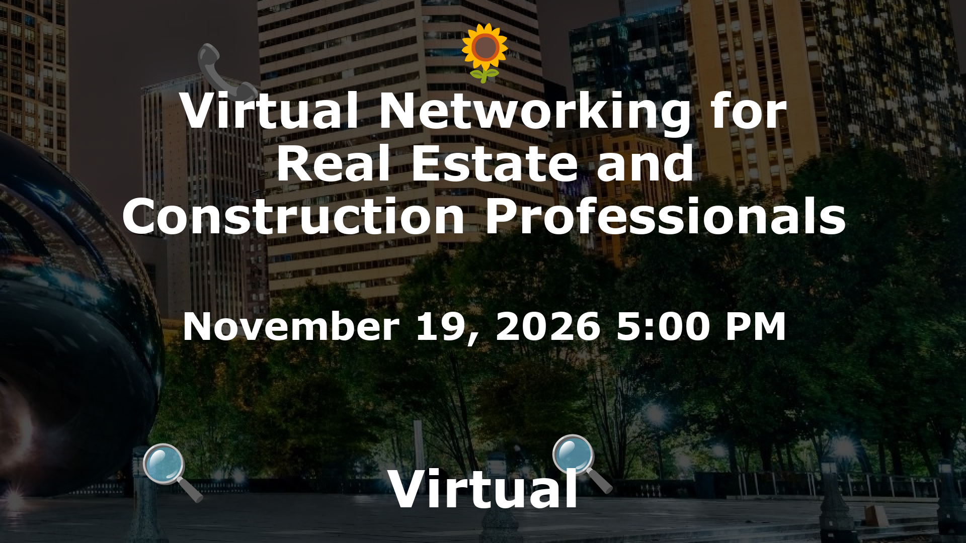 Virtual Networking for Real Estate and Construction Professionals event image